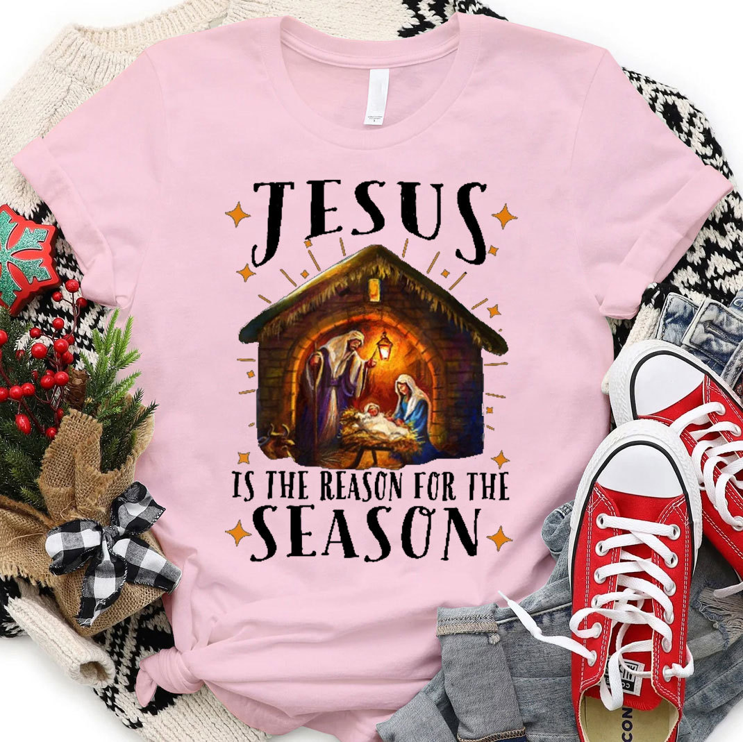 Jesus Is The Reason For The Season Christian T-Shirt 