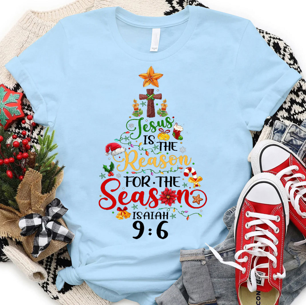Jesus Is The Reason For The Season Christian T-Shirt