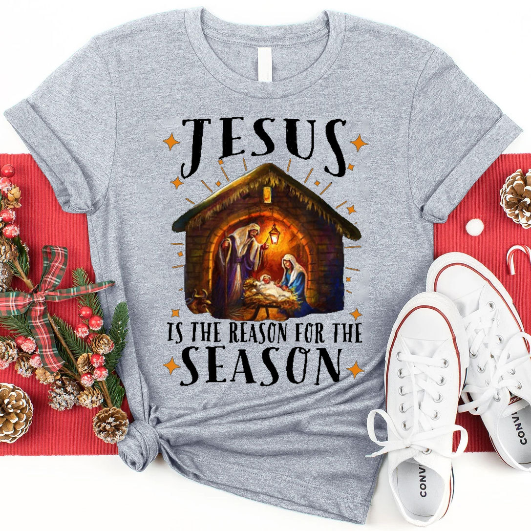 Jesus Is The Reason For The Season Christian T-Shirt 