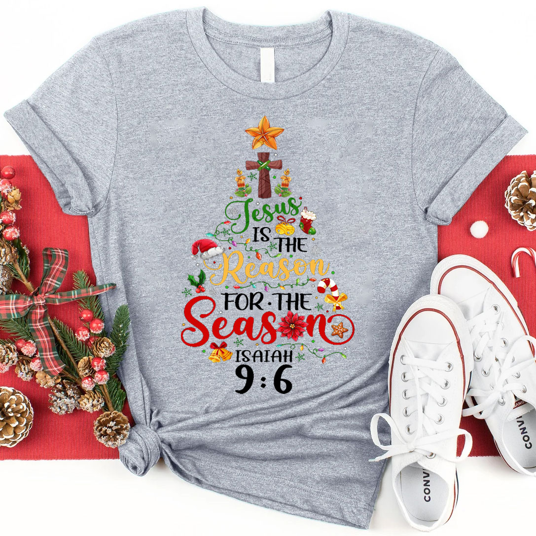 Jesus Is The Reason For The Season Christian T-Shirt