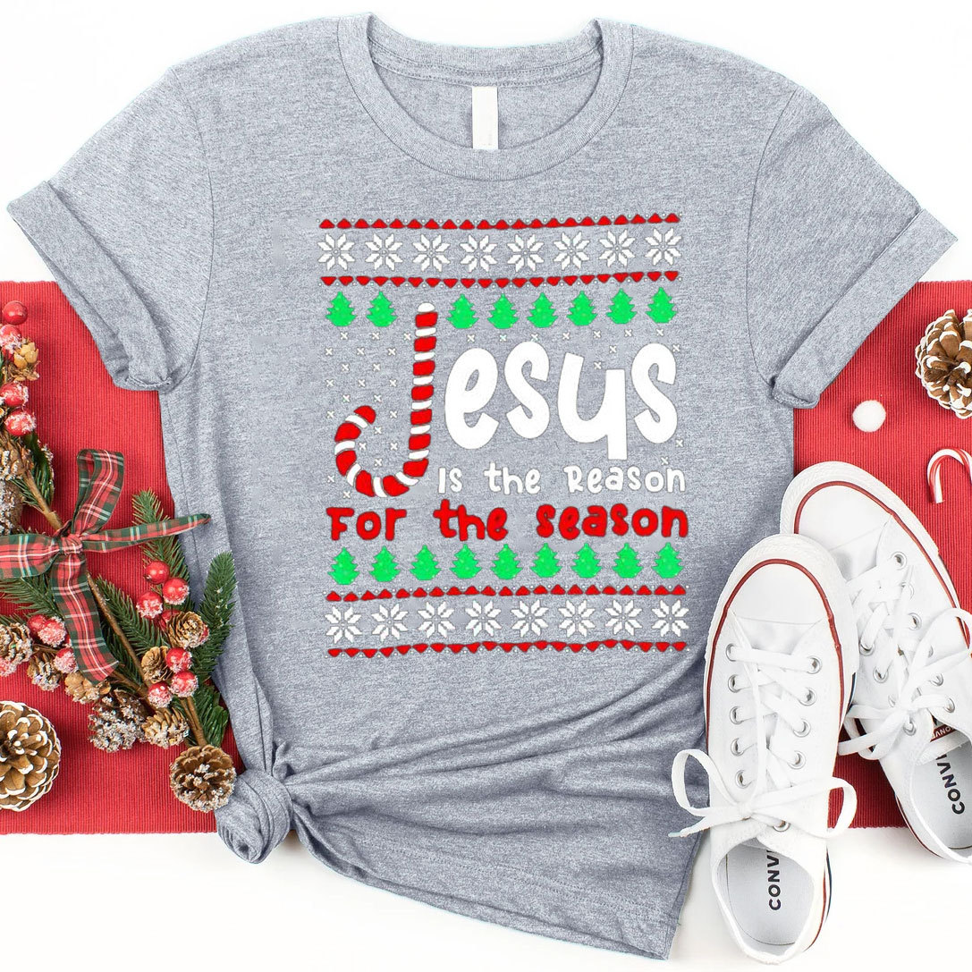 Jesus Is The Reason For The Season Christian T-Shirt