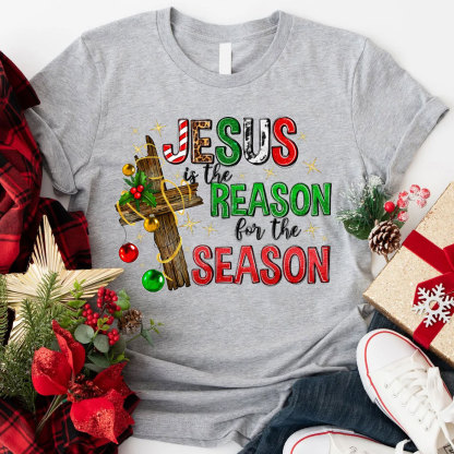 Jesus Is The Reason For The Season Christian Tee