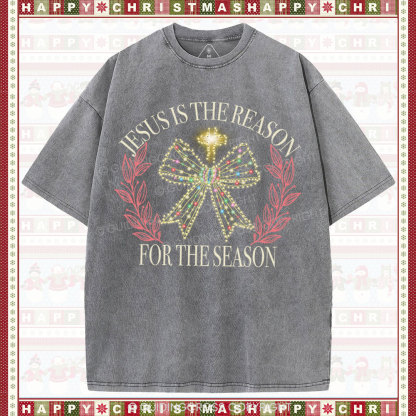 Jesus Is The Reason For The Season Christian Washed T-Shirt