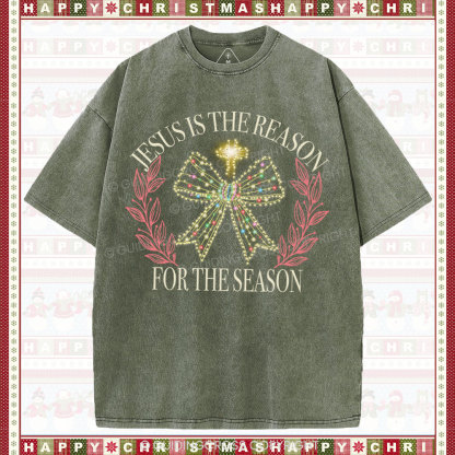 Jesus Is The Reason For The Season Christian Washed T-Shirt