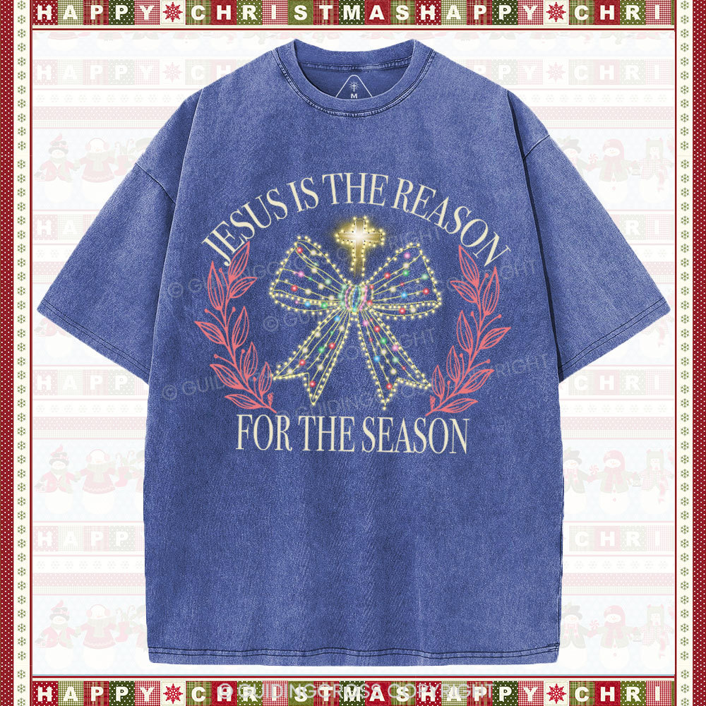 Jesus Is The Reason For The Season Christian Washed T-Shirt