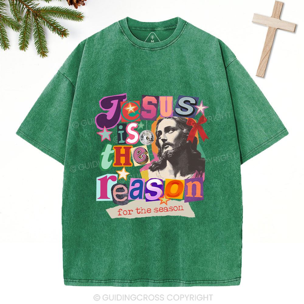 Jesus Is The Reason For The Season Christian Washed T-Shirt