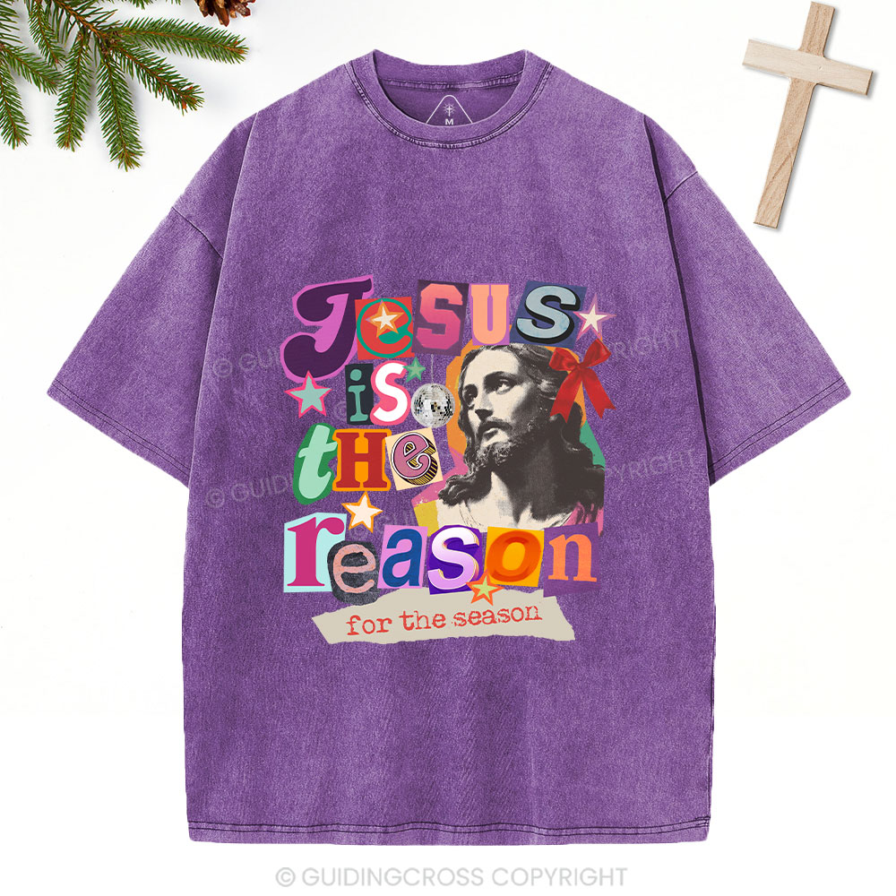 Jesus Is The Reason For The Season Christian Washed T-Shirt