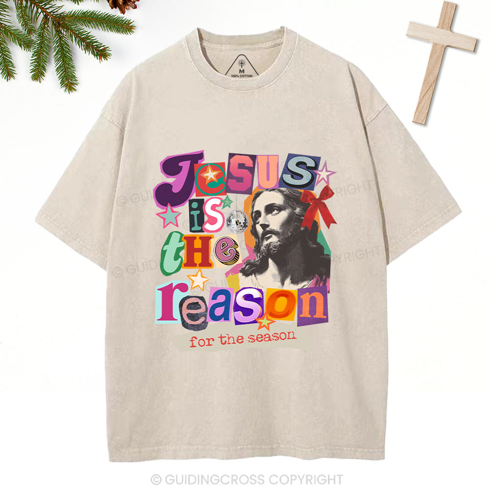 Jesus Is The Reason For The Season Christian Washed T-Shirt