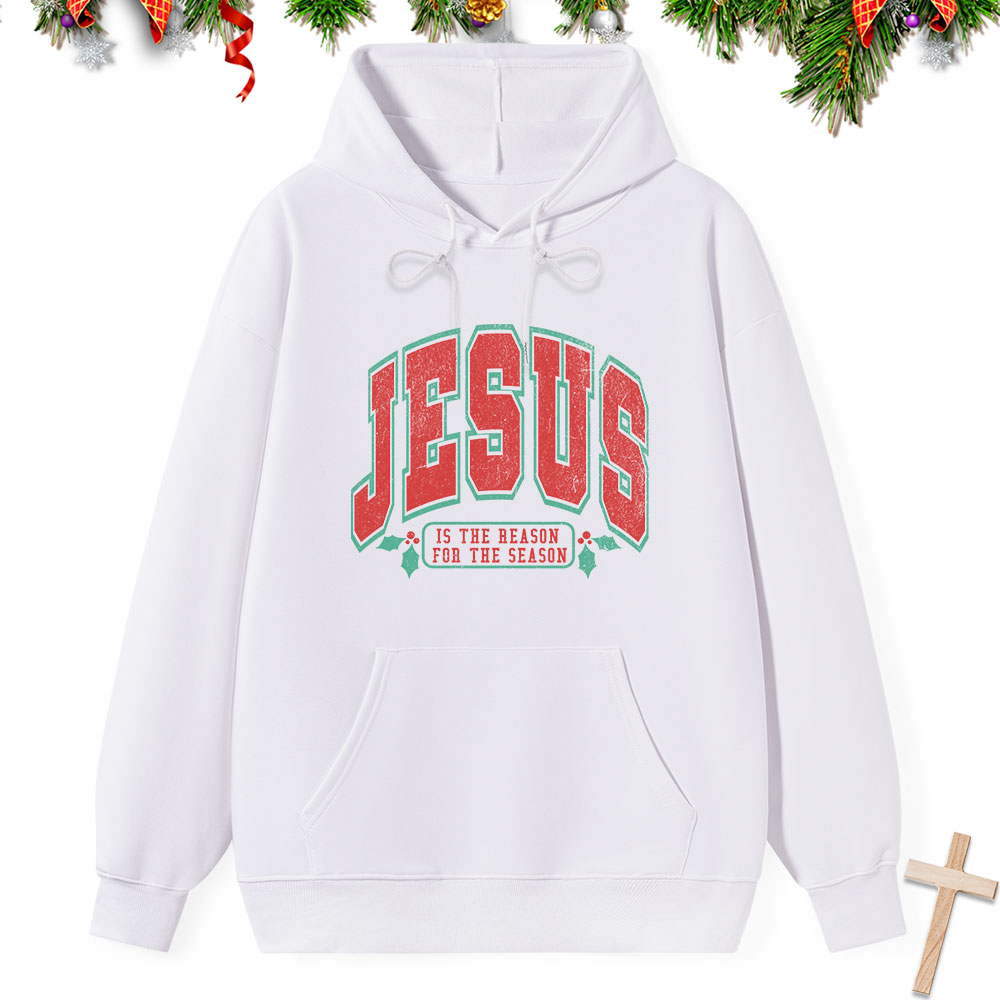 Jesus Is The Season For The Reason Classic Christian Christmas Hoodie