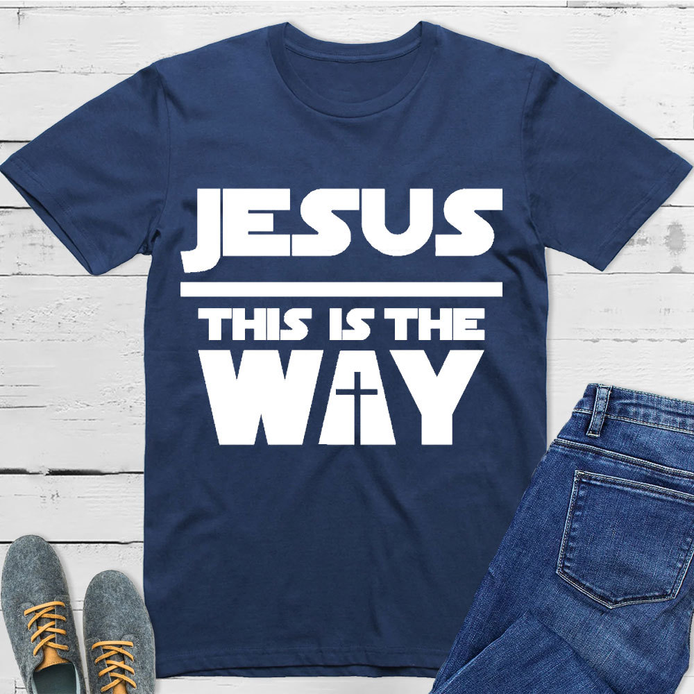 Jesus Is The Way Christian T-Shirt