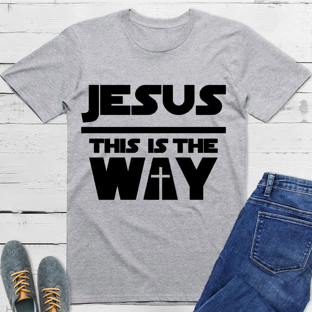 Jesus Is The Way Christian T-Shirt