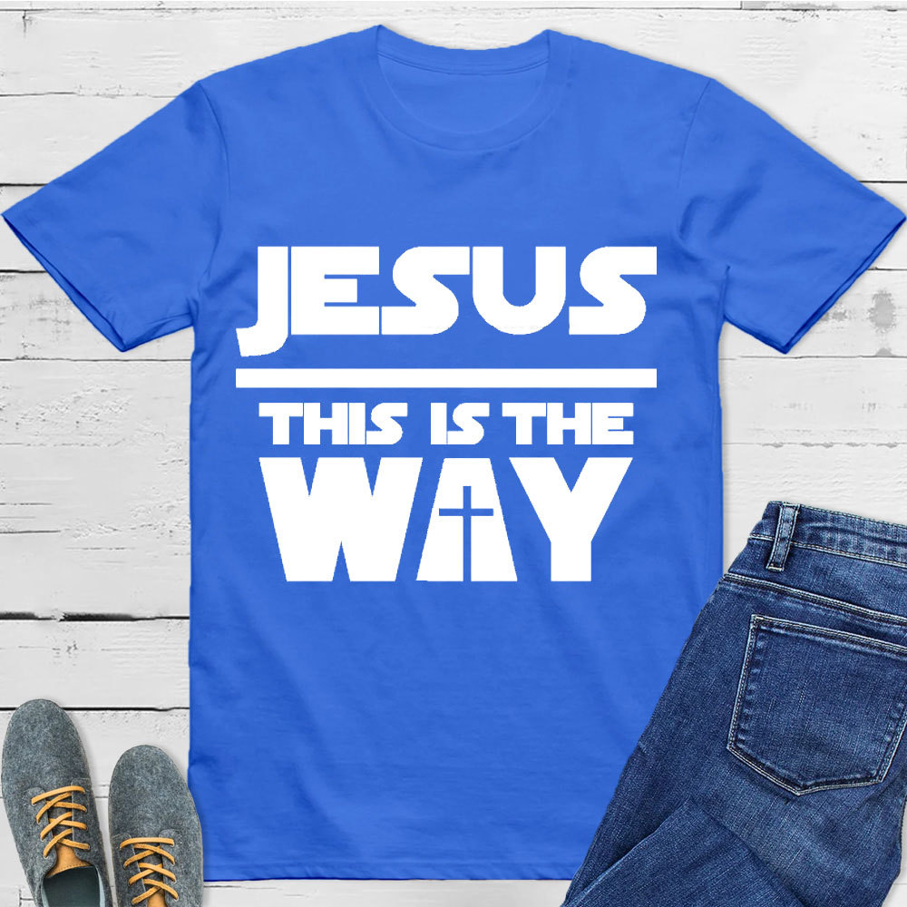 Jesus Is The Way Christian T-Shirt