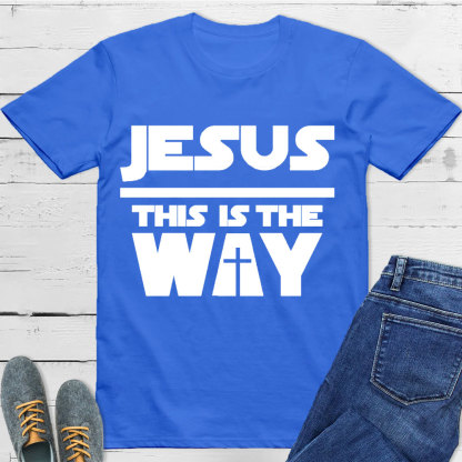 Jesus Is The Way Christian T-Shirt