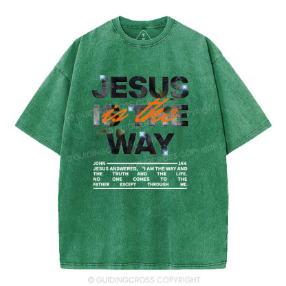 Jesus Is The Way Christian Washed T-Shirt