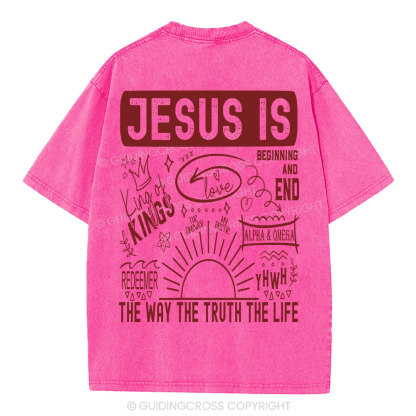 Jesus Is The Way The Truth Christian Washed T-Shirt