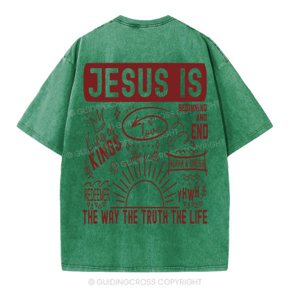 Jesus Is The Way The Truth Christian Washed T-Shirt