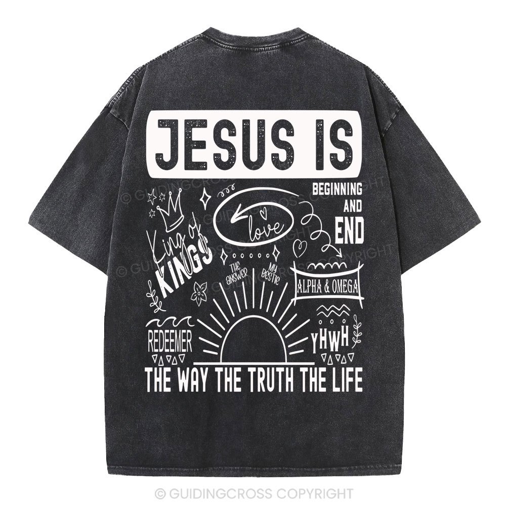 Jesus Is The Way The Truth Christian Washed T-Shirt