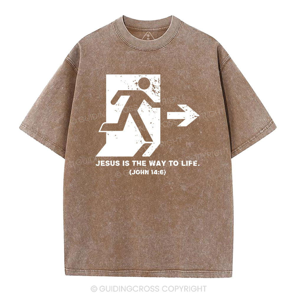 Jesus Is The Way To Live Christian Washed T-Shirt
