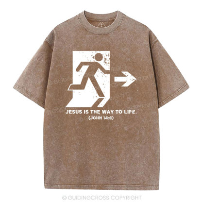 Jesus Is The Way To Live Christian Washed T-Shirt