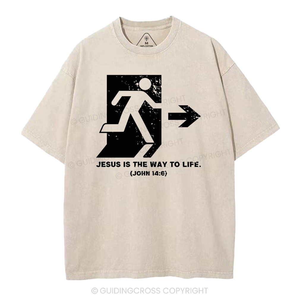 Jesus Is The Way To Live Christian Washed T-Shirt