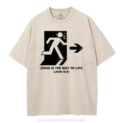 Jesus Is The Way To Live Christian Washed T-Shirt