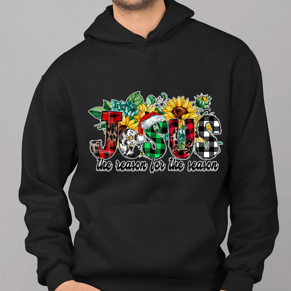 Jesus Is the Reason For the Season Sunflower Faith Christmas Hoodie