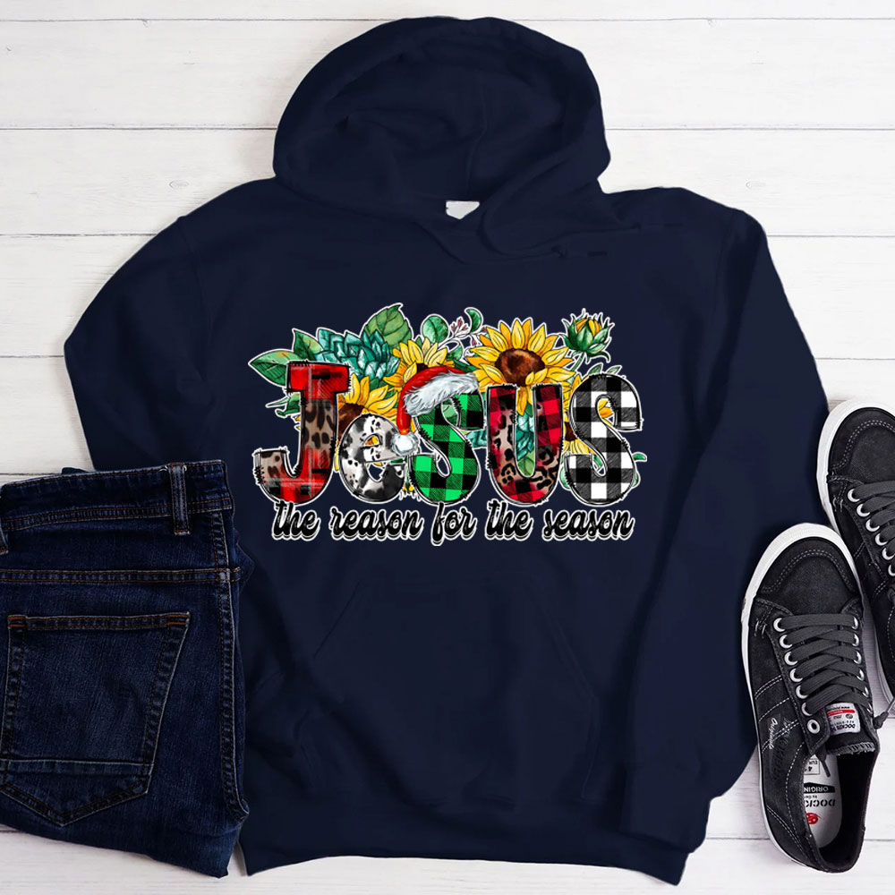 Jesus Is the Reason For the Season Sunflower Faith Christmas Hoodie
