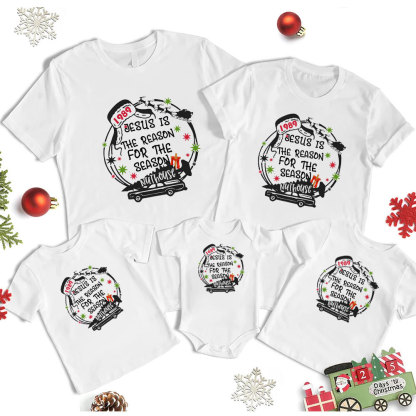 Jesus Is the Reason for the Season  Christmas Family Matching Shirts
