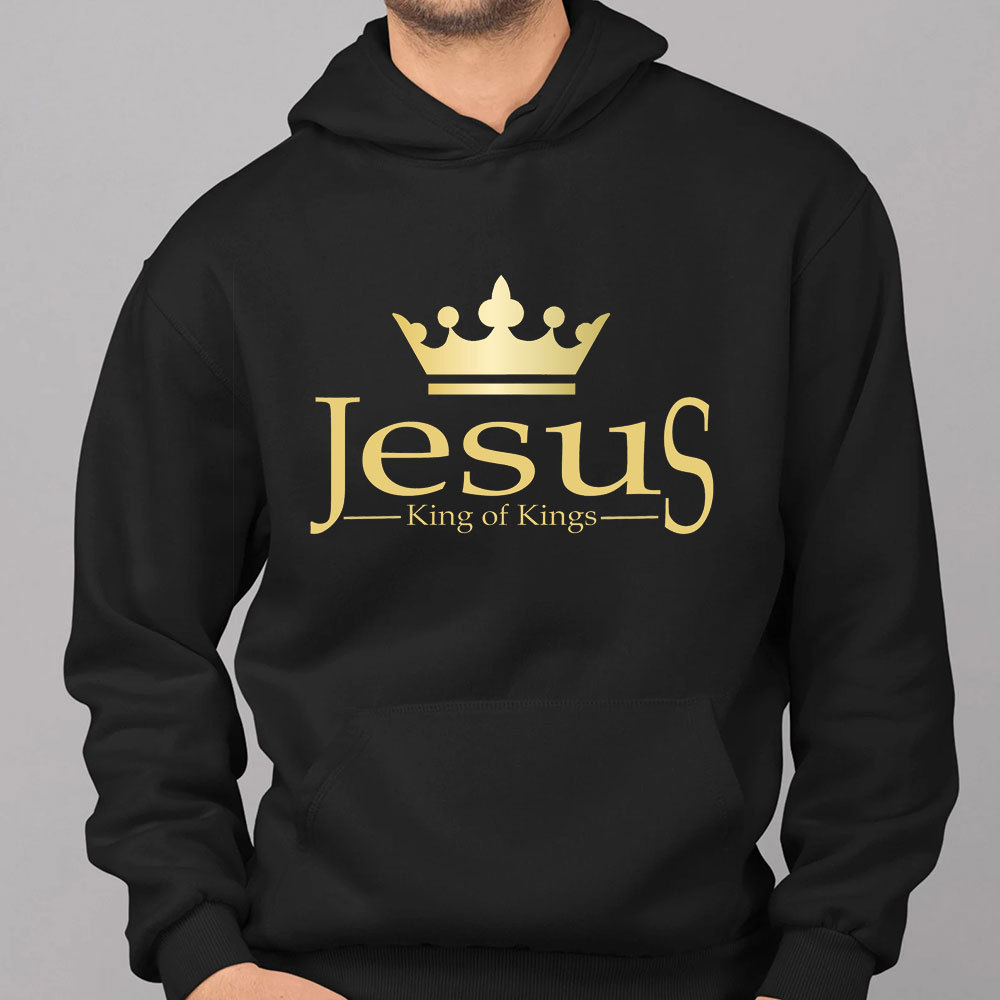 Jesus The King Of Kings Christian Hoodie