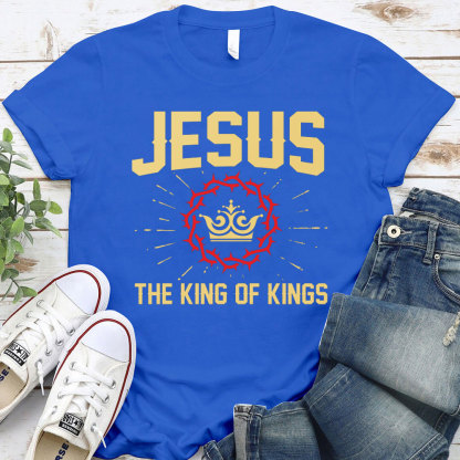 Jesus King Of King Christian T-Shirt