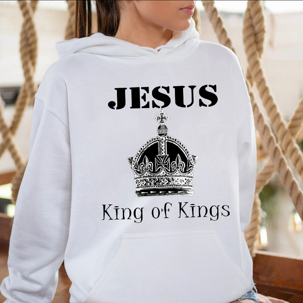 Jesus King Of Kings Christian Hoodie