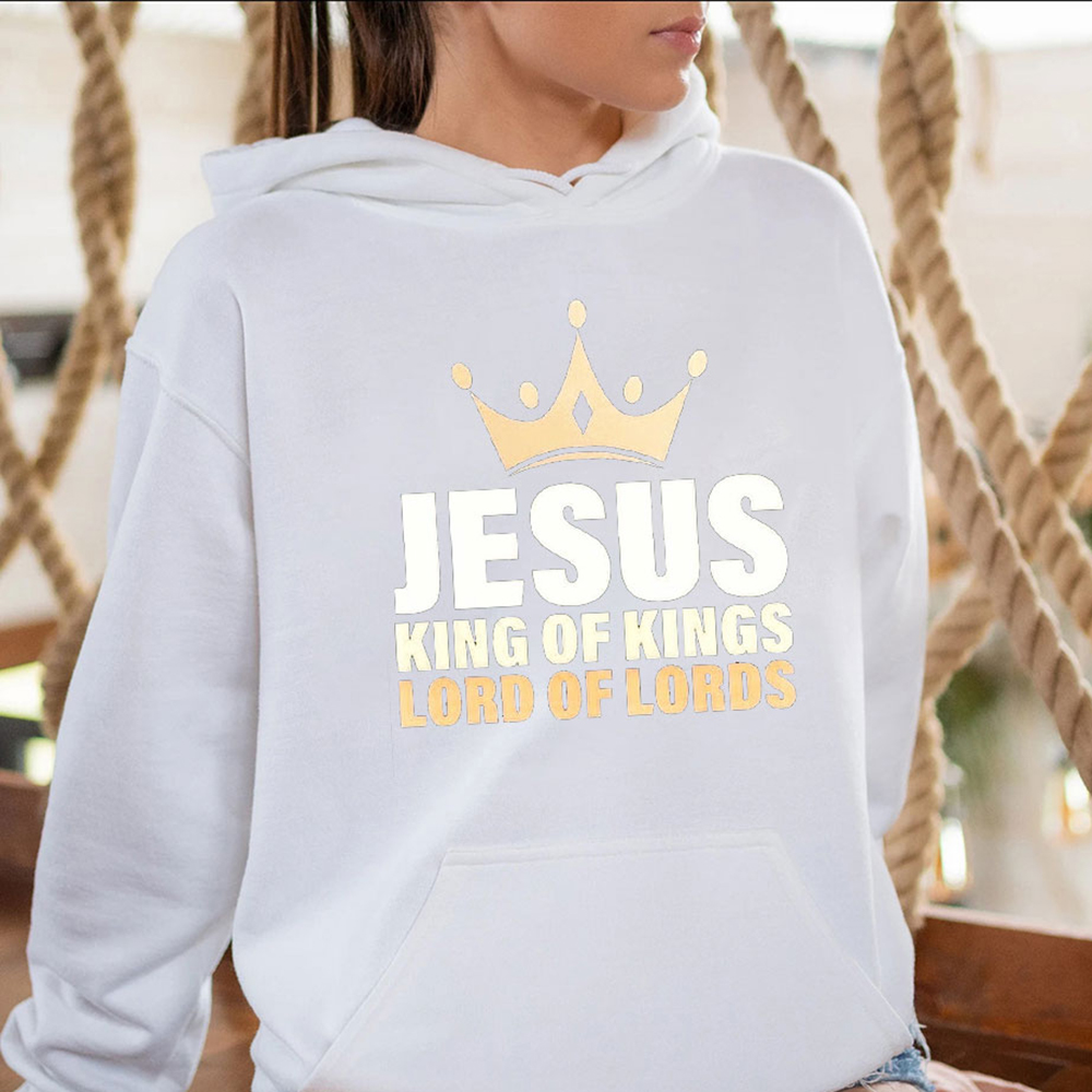 Jesus King Of Kings Lord Of Lords Christian Hoodie