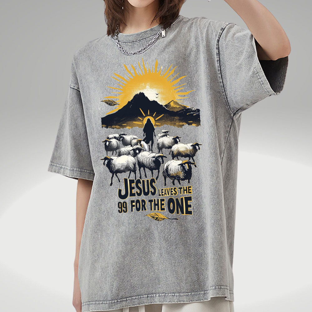 Jesus Leaves The 99 For The One Christian Washed T-Shirt