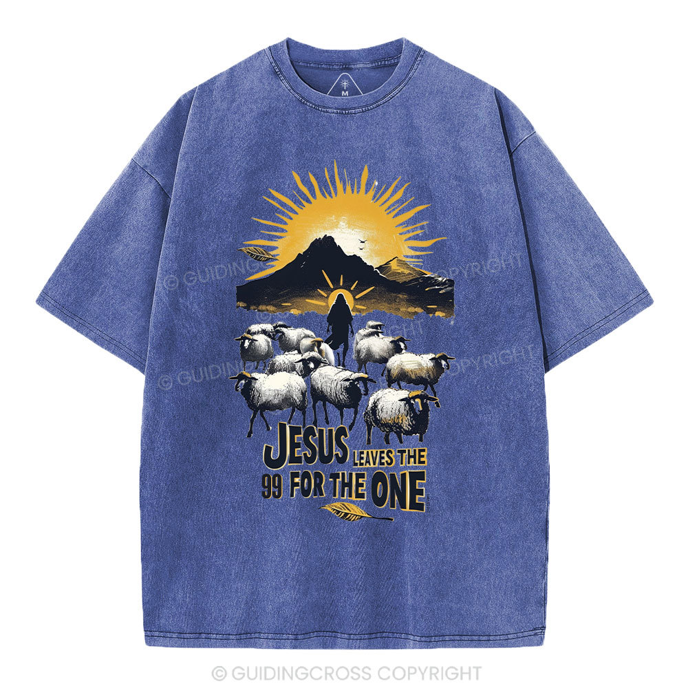 Jesus Leaves The 99 For The One Christian Washed T-Shirt