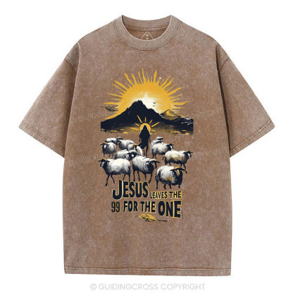 Jesus Leaves The 99 For The One Christian Washed T-Shirt