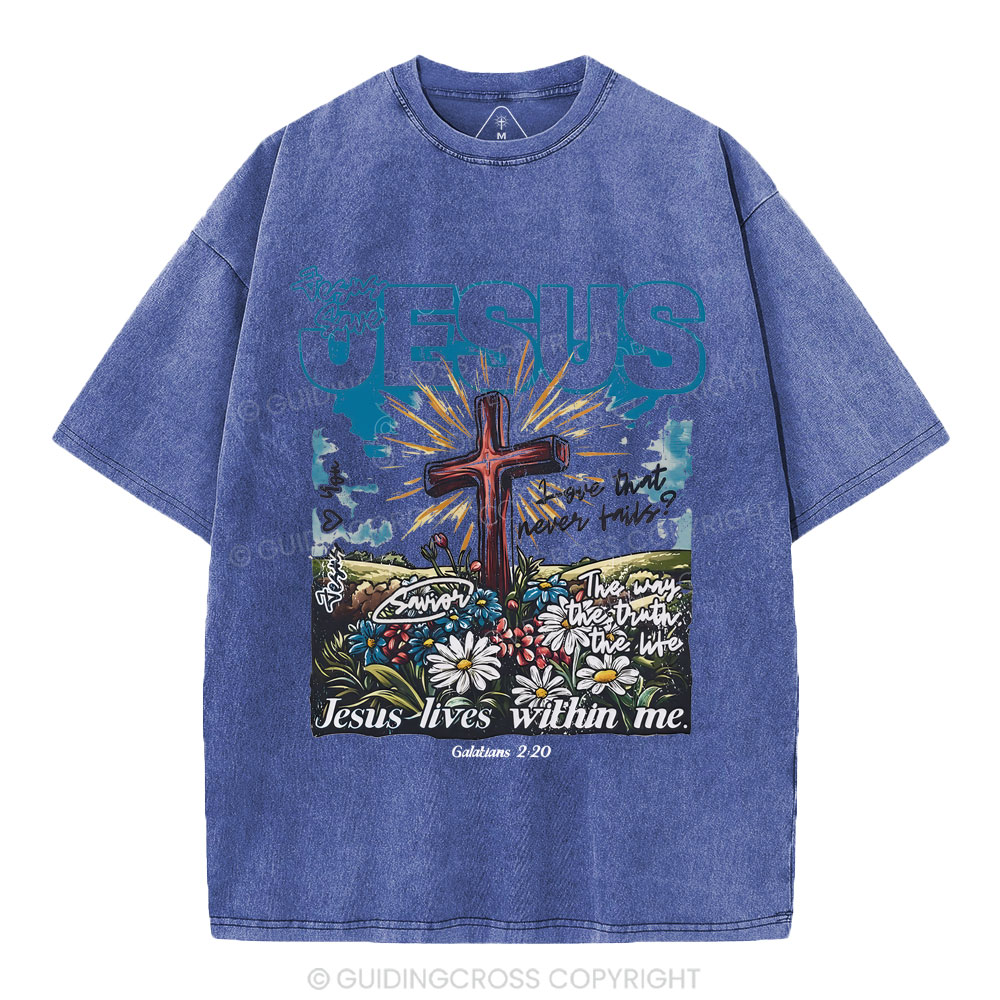 Jesus Lives Within Me Christian Washed T-Shirt