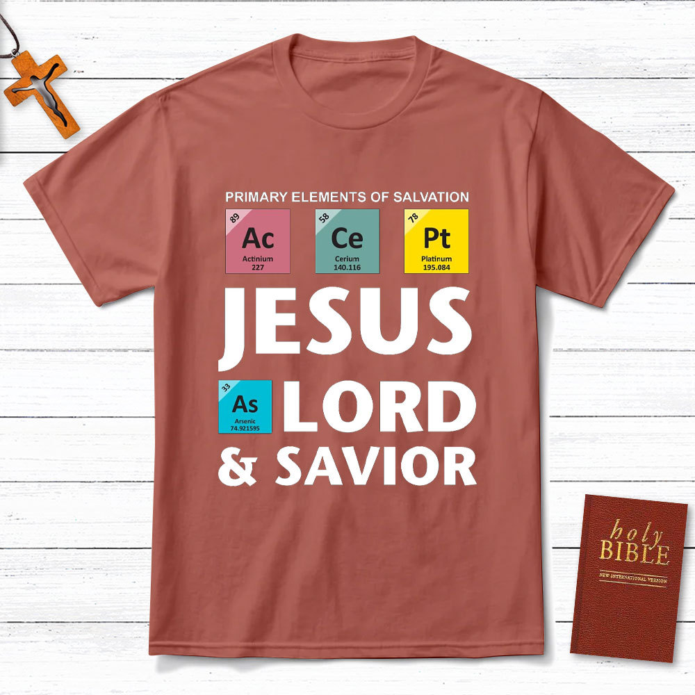Jesus Lord And Savior Christian T-Shirt
