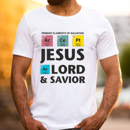 Jesus Lord And Savior Christian T-Shirt