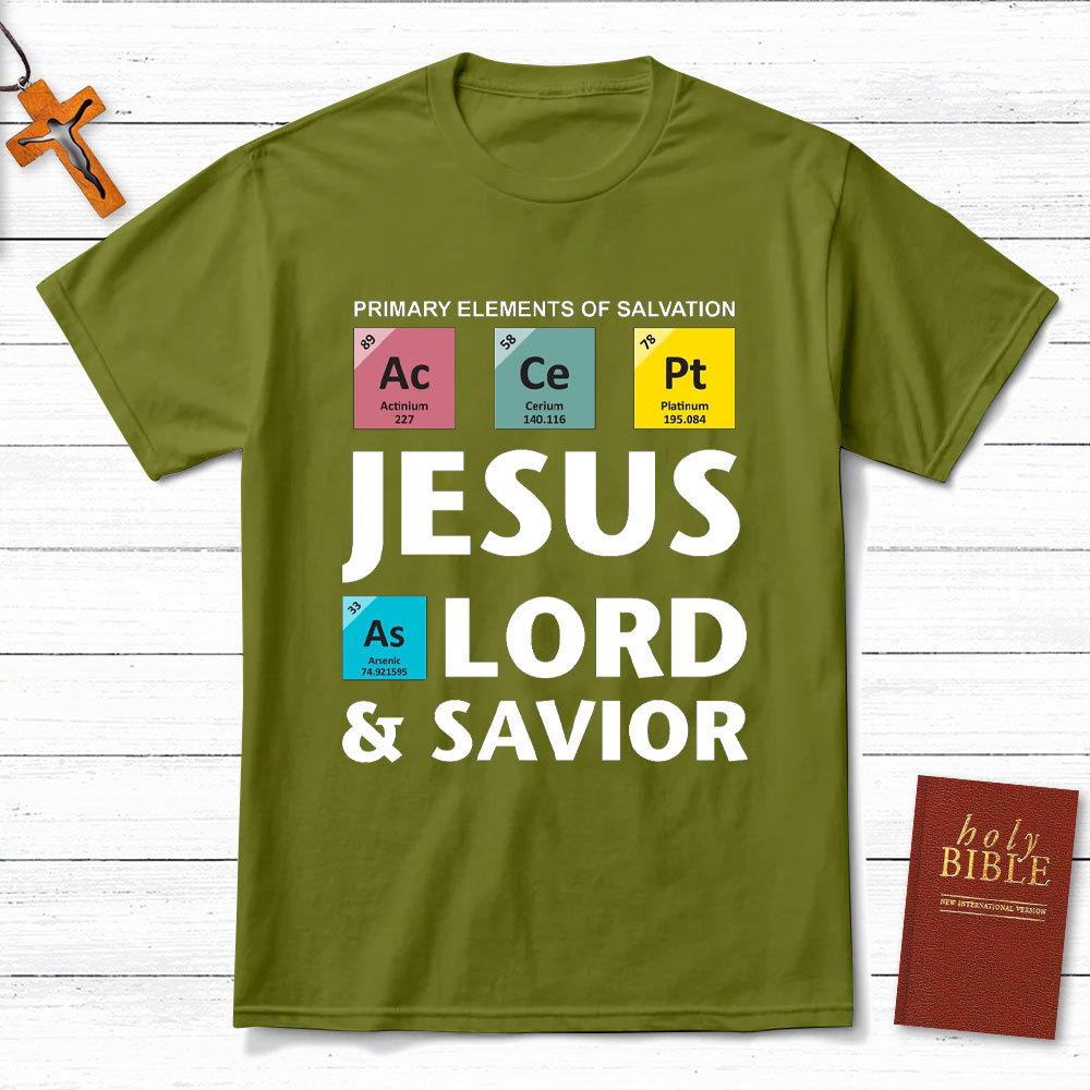 Jesus Lord And Savior Christian T-Shirt