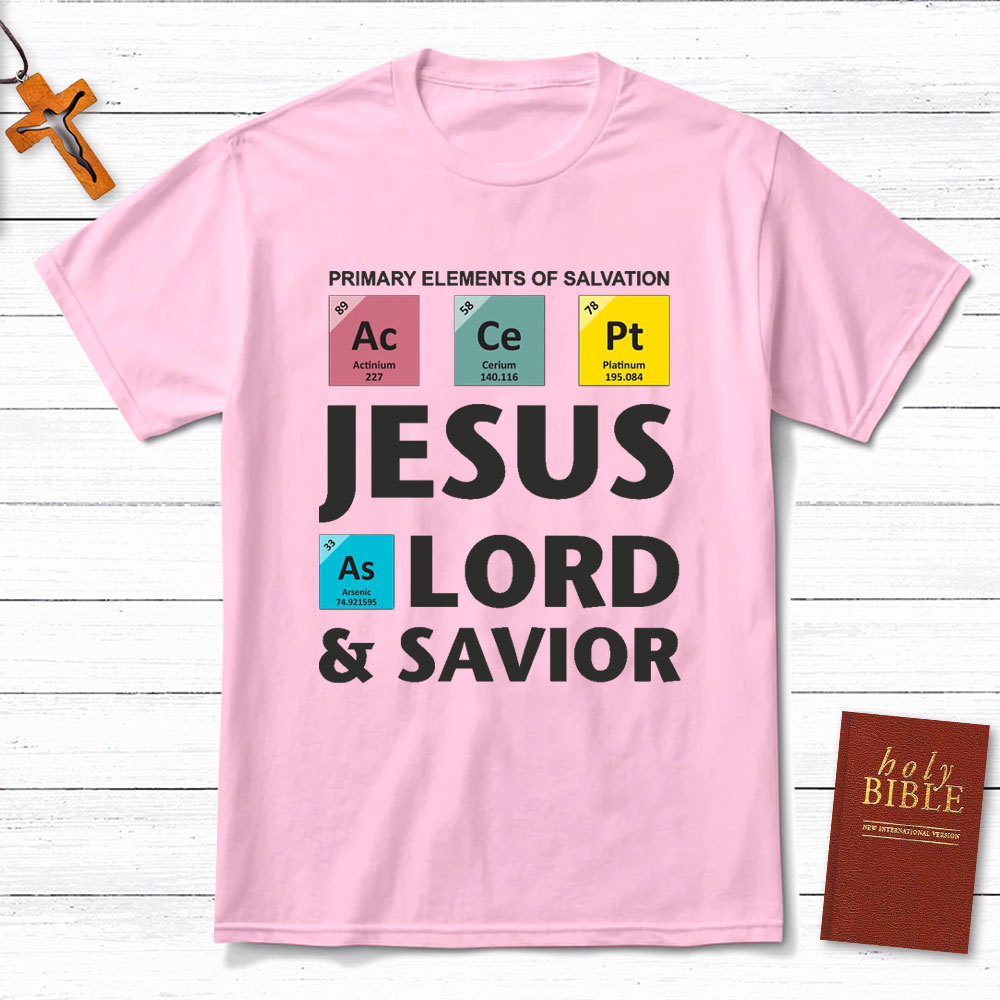 Jesus Lord And Savior Christian T-Shirt
