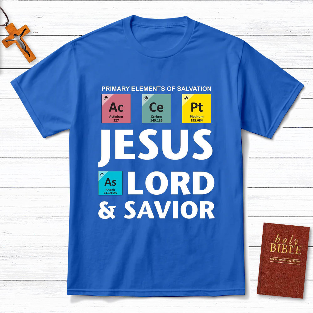Jesus Lord And Savior Christian T-Shirt