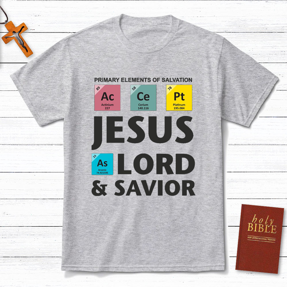 Jesus Lord And Savior Christian T-Shirt