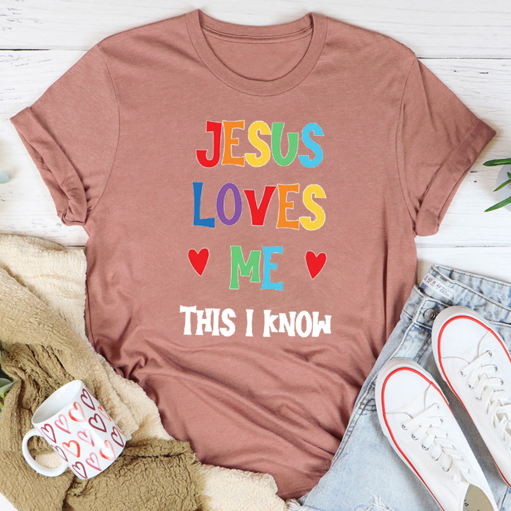 Jesus Love Me Christian T-Shirt