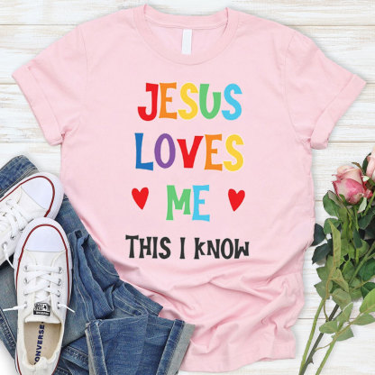 Jesus Love Me Christian T-Shirt