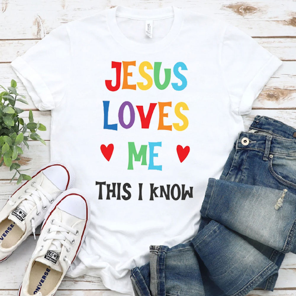 Jesus Love Me Christian T-Shirt