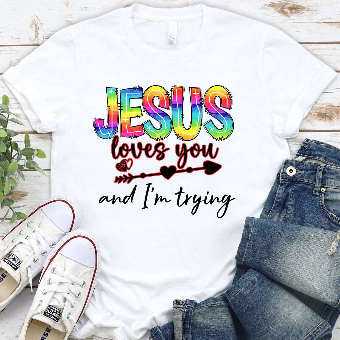 Jesus Love You And I Am Trying Christian T-Shirt