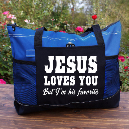 Jesus Love You But I Am His Favorite Christian Tote Bag 
