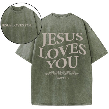Jesus Love You Chirtsian Washed T-Shirt