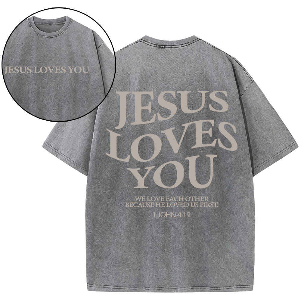 Jesus Love You Chirtsian Washed T-Shirt
