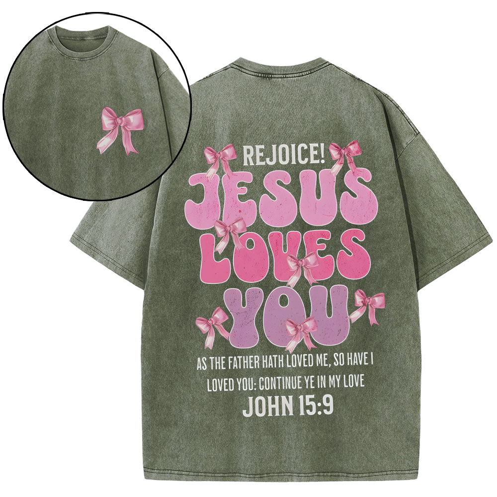 Jesus Loves You Christ T Shirt